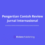 Pengertian Contoh Review Jurnal Internasional