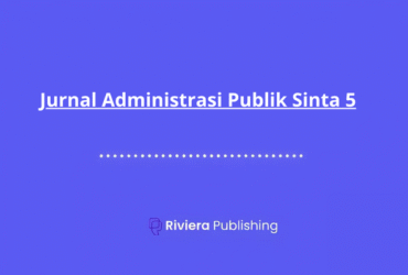 Jurnal Administrasi Publik Sinta 5