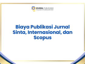 Biaya Publikasi Jurnal Sinta, Internasional, dan Scopus