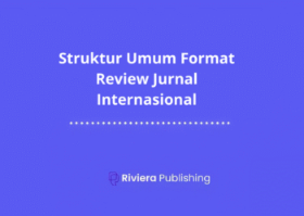 struktur umum format review jurnal internasional