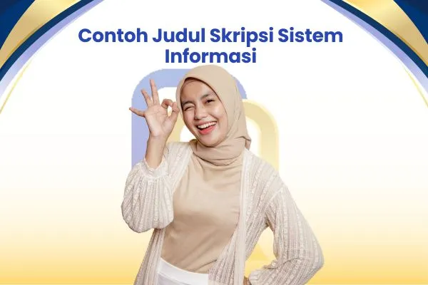 300+ Contoh Judul Skripsi Sistem Informasi