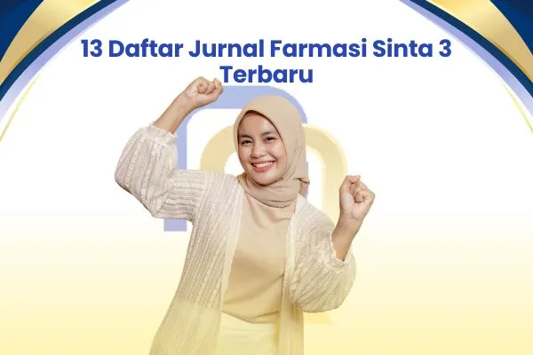 13 Daftar Jurnal Farmasi Sinta 3 Terbaru