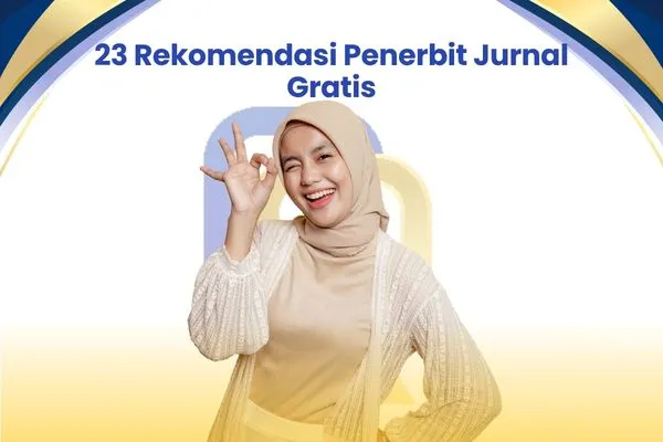 23 Rekomendasi Penerbit Jurnal Gratis