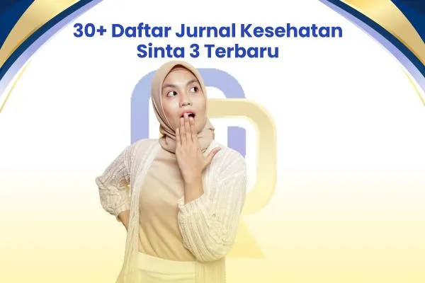 30+ Daftar Jurnal Kesehatan Sinta 3 Terbaru