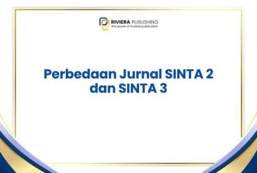 Perbedaan Jurnal SINTA 2 dan SINTA 3