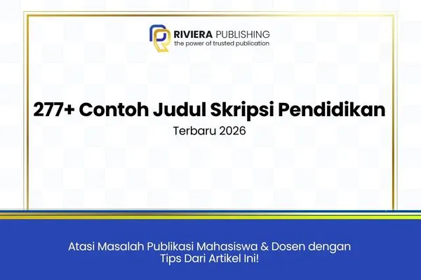 277+ Contoh Judul Skripsi Pendidikan Terbaru
