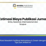 Estimasi Biaya Publikasi Jurnal Sinta, Naional, Inteernasional dan Scopus