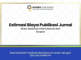 Estimasi Biaya Publikasi Jurnal Sinta, Naional, Inteernasional dan Scopus