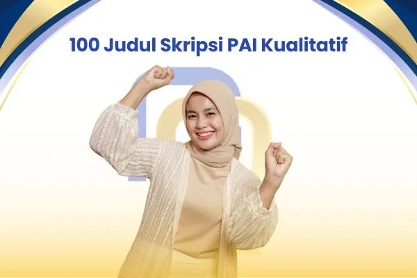 100 Judul Skripsi PAI Kualitatif