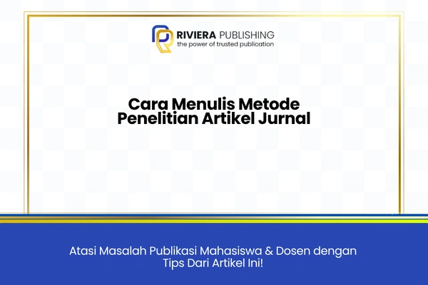 cara menulis metode penelitian jurnal